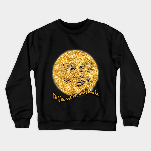 To the Moon and Back Crewneck Sweatshirt by Scarebaby